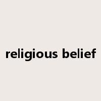 religious belief是什么意思