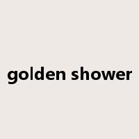 golden shower是什么意思