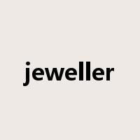 jeweller是什么意思