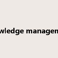 knowledge management是什么意思