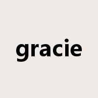 gracie是什么意思