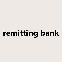 remitting bank是什么意思