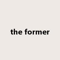 the former是什么意思