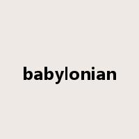 babylonian是什么意思