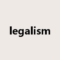 legalism是什么意思