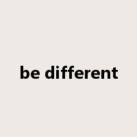 be different是什么意思