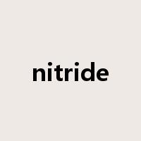 nitride是什么意思