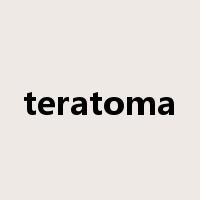 teratoma是什么意思