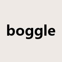 boggle是什么意思