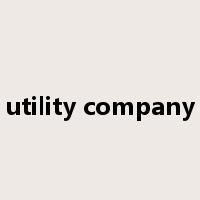 utility company是什么意思