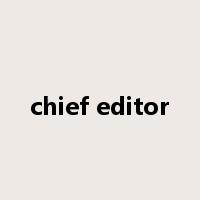 chief editor是什么意思