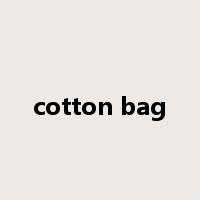 cotton bag是什么意思