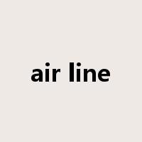 air line是什么意思