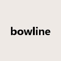 bowline是什么意思