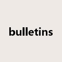 bulletins是什么意思