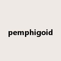 pemphigoid是什么意思