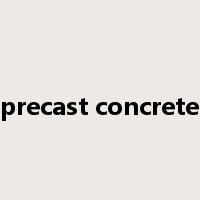 precast concrete是什么意思