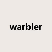 warbler是什么意思