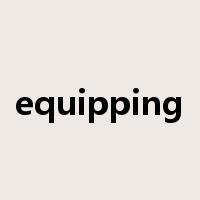 equipping是什么意思