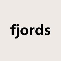fjords是什么意思