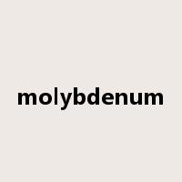 molybdenum是什么意思