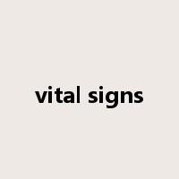vital signs是什么意思