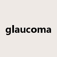 glaucoma是什么意思