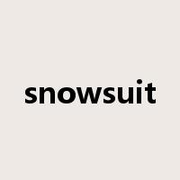 snowsuit是什么意思