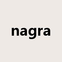 nagra是什么意思