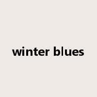 winter blues是什么意思