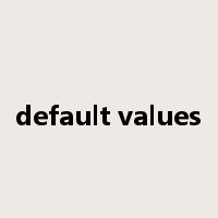 default values是什么意思