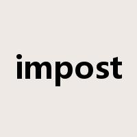 impost是什么意思
