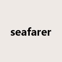 seafarer是什么意思