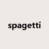 spagetti是什么意思
