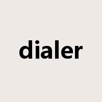 dialer是什么意思
