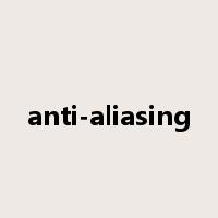 anti-aliasing是什么意思