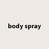 body spray是什么意思