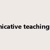 communicative teaching method是什么意思