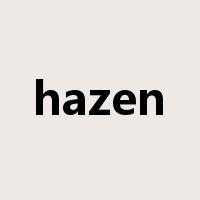 hazen是什么意思