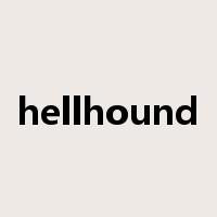 hellhound是什么意思