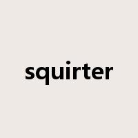 squirter是什么意思