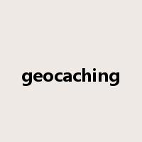 geocaching是什么意思