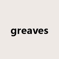 greaves是什么意思