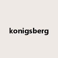 konigsberg是什么意思