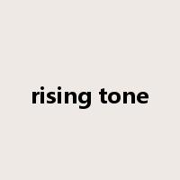 rising tone是什么意思
