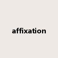 affixation是什么意思