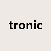 tronic是什么意思