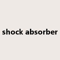 shock absorber是什么意思