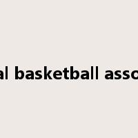 national basketball association是什么意思