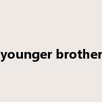 younger brother是什么意思